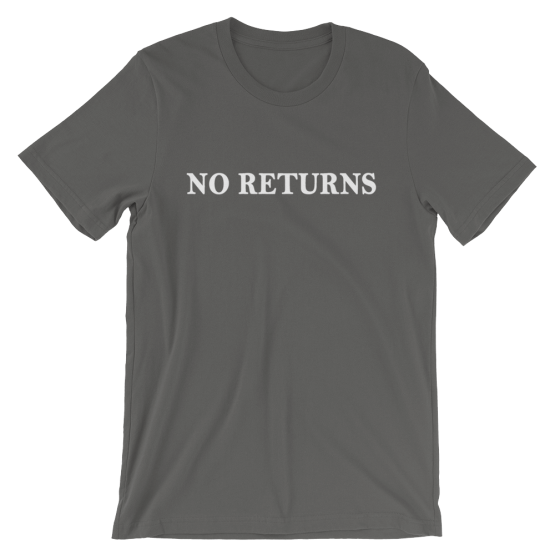 No Returns Short Sleeve Jersey Asphalt T-Shirt