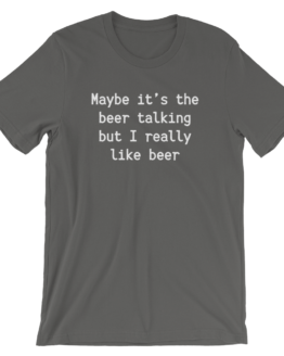Maybe It's The Beer Talking But I Really Like Beer Short Sleeve Jersey Navy T-Shirt