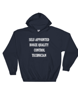 Self-appointed Booze Quality Control Technician Navy Hoodie