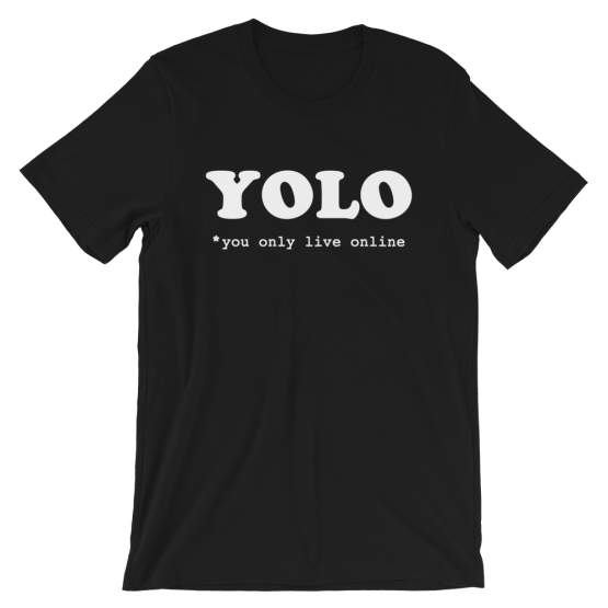 YOLO You Only Live Online Short-Sleeve Black T-Shirt