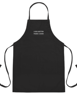 I Kiss Better Than I Cook Embroidered Apron