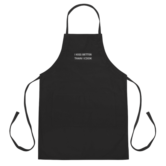 I Kiss Better Than I Cook Embroidered Apron