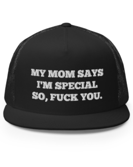 My Mom Says I'm Special Black Trucker Cap