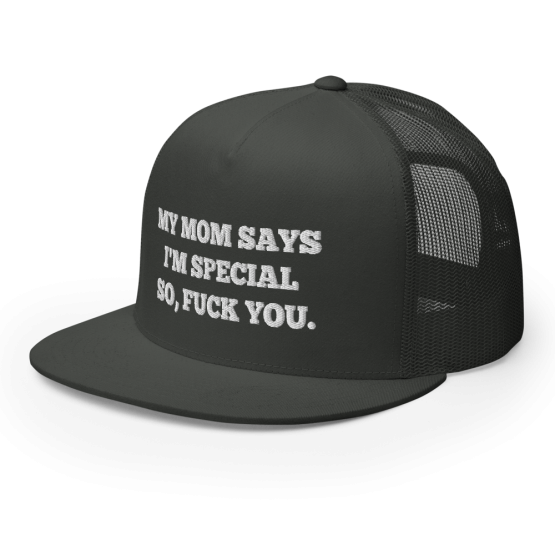 My Mom Says I'm Special Charcoal Trucker Cap Side