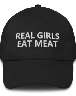 Real Girls Eat Meat Black Cotton Cap Front