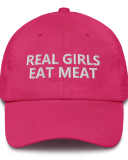 Real Girls Eat Meat Bright Pink Cotton Cap Front
