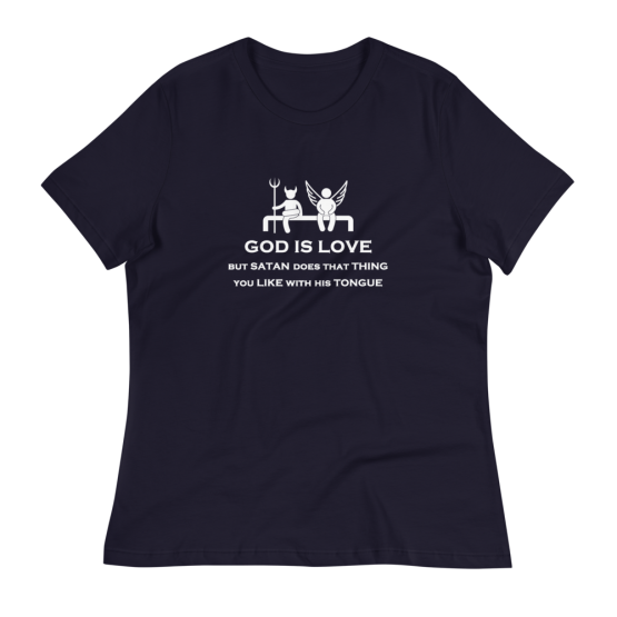 God Is Love Women's Relaxed Navy T-Shirt
