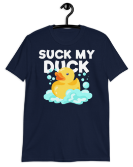 Suck My Duck Short-Sleeve Unisex T-Shirt Navy