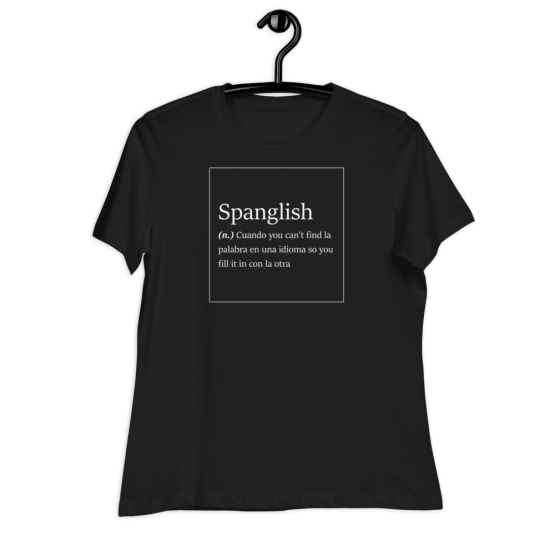 Spanglish Explained Women's Relaxed Black T-Shirt