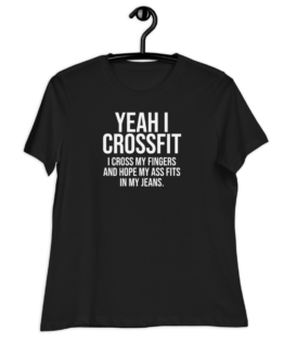 Yeah I Crossfit Women's Relaxed Black T-Shirt