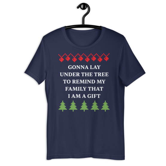 I Am A Gift Unisex Navy T-Shirt | Christmas Shirt