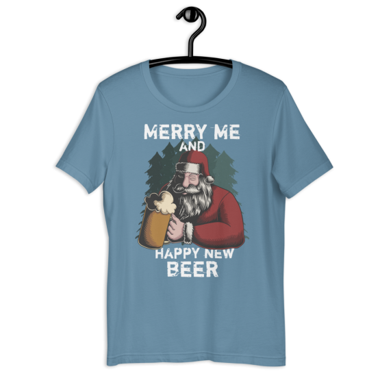 Merry Me And Happy New Beer Short-Sleeve Steel Blue Unisex T-Shirt
