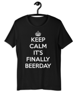 Keep Calm It's Finally Beerday Black T-Shirt