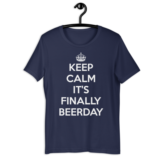 Keep Calm It's Finally Beerday Navy T-Shirt