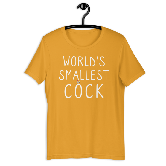 World's Smallest Cock Mustard Unisex T-Shirt