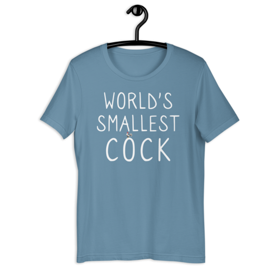 World's Smallest Cock Steel Blue Unisex T-Shirt