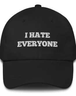 I Hate Everyone Black Cotton Cap Front