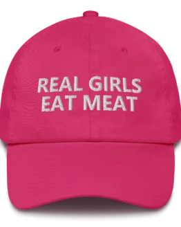 Real Girls Eat Meat Bright Pink Cotton Cap Front