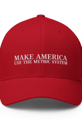 Make America Use The Metric System Structured Twill Cap Red