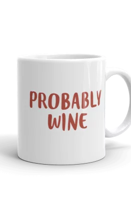 Probably Wine Mug right side